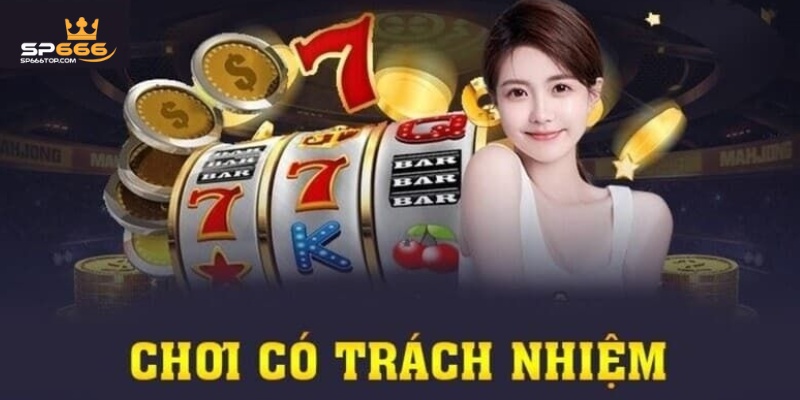 Những lợi ích có được từ SP666 khi người chơi chơi có trách nhiệm