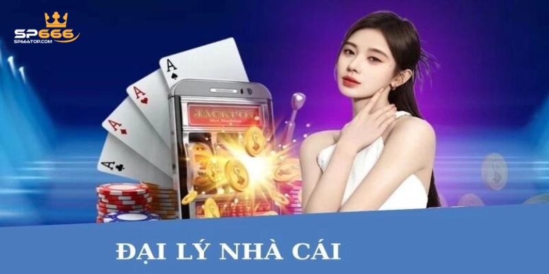 Đại Lý SP666 - Cơ Hội Vàng Đồng Hành Cùng Nhà Cái Số 1 2 Những yêu cầu mà ứng viên đại lý tại SP666 cần thực hiện